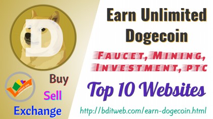 Earn Unlimited Dogecoin By Faucet, Mining, Investment & Paid to Click